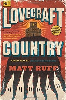 Lovecraft country novel von - country:,