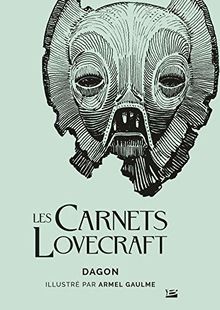 Les carnets lovecraft dagon - carnets,